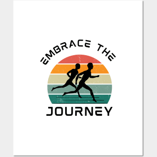 Embrace the journey Posters and Art